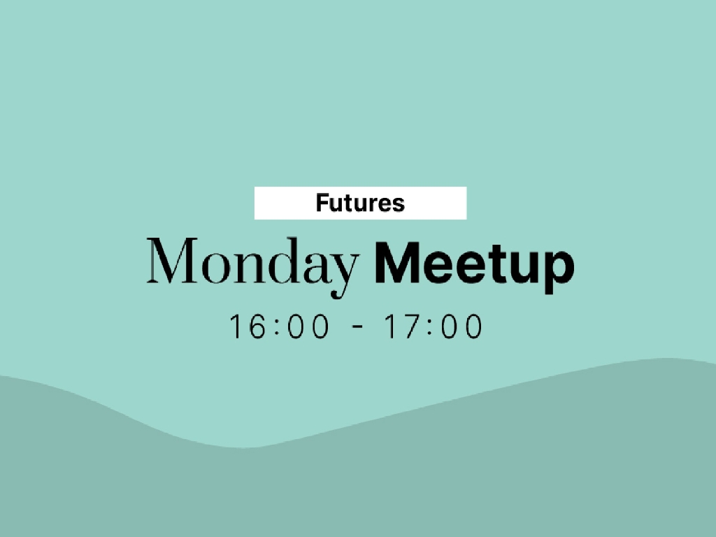 Monday Meetup - Futures
